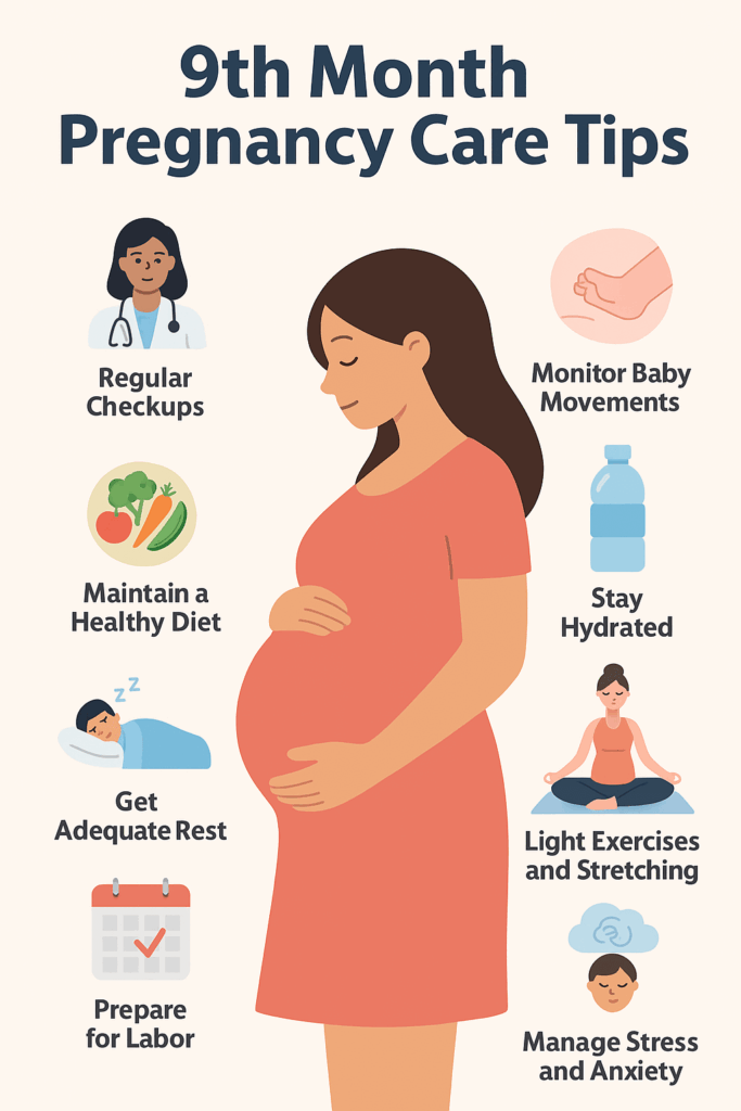 9th Month Pregnancy Care Tips