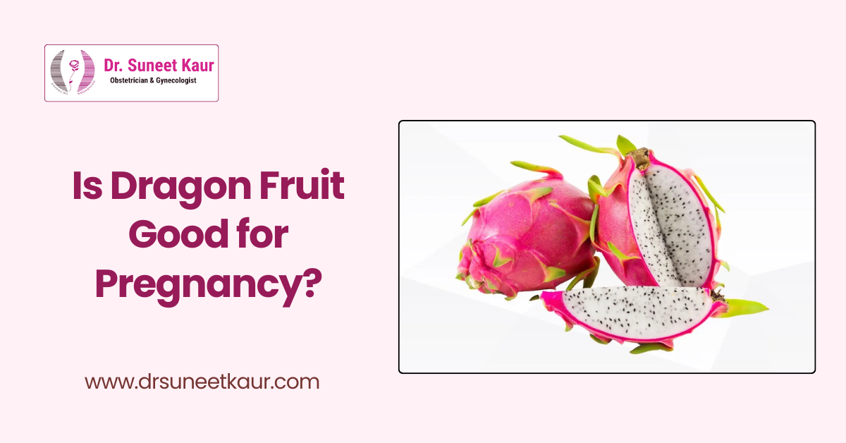 Is Dragon Fruit Good for Pregnancy? Complete Benefits, Risks & How to Eat